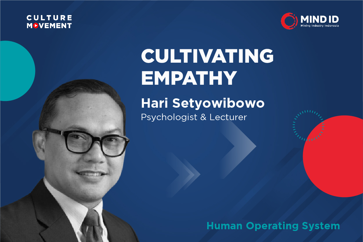 Podcast: Cultivating Empathy - Hari Setyowibowo