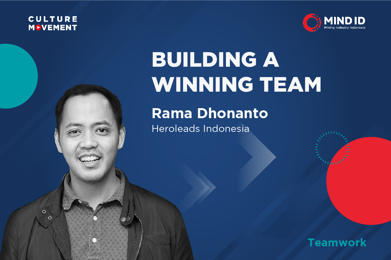 Podcast: Building a Winning Team - Rama Dhonanto