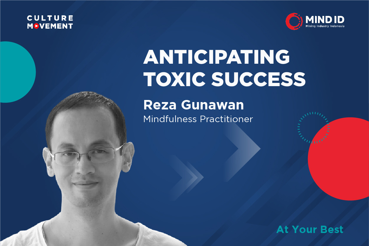 Podcast: Anticipating Toxic Success - Reza Gunawan