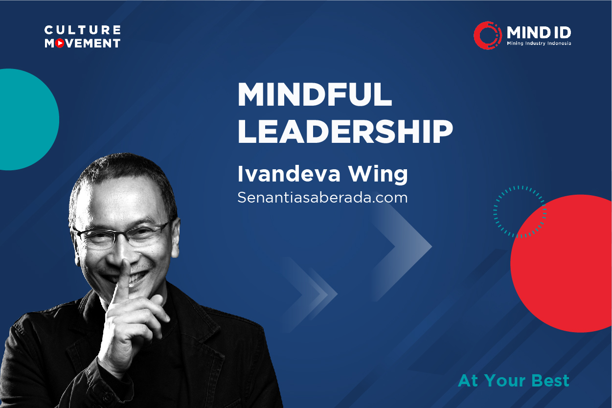 Podcast: Mindful Leadership -Ivandeva Wing