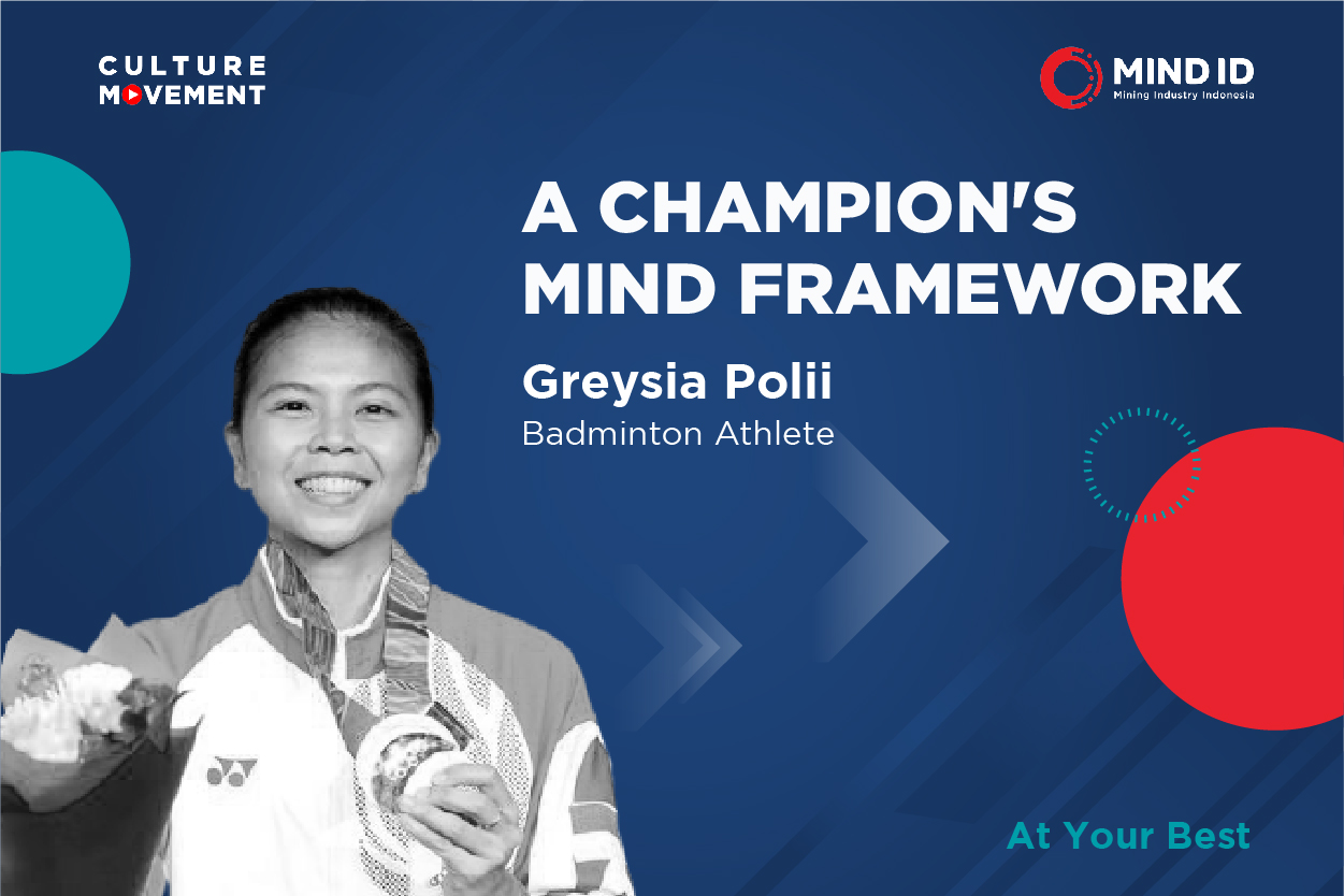 Podcast: A Champion's Mind Framework - Greysia Polii