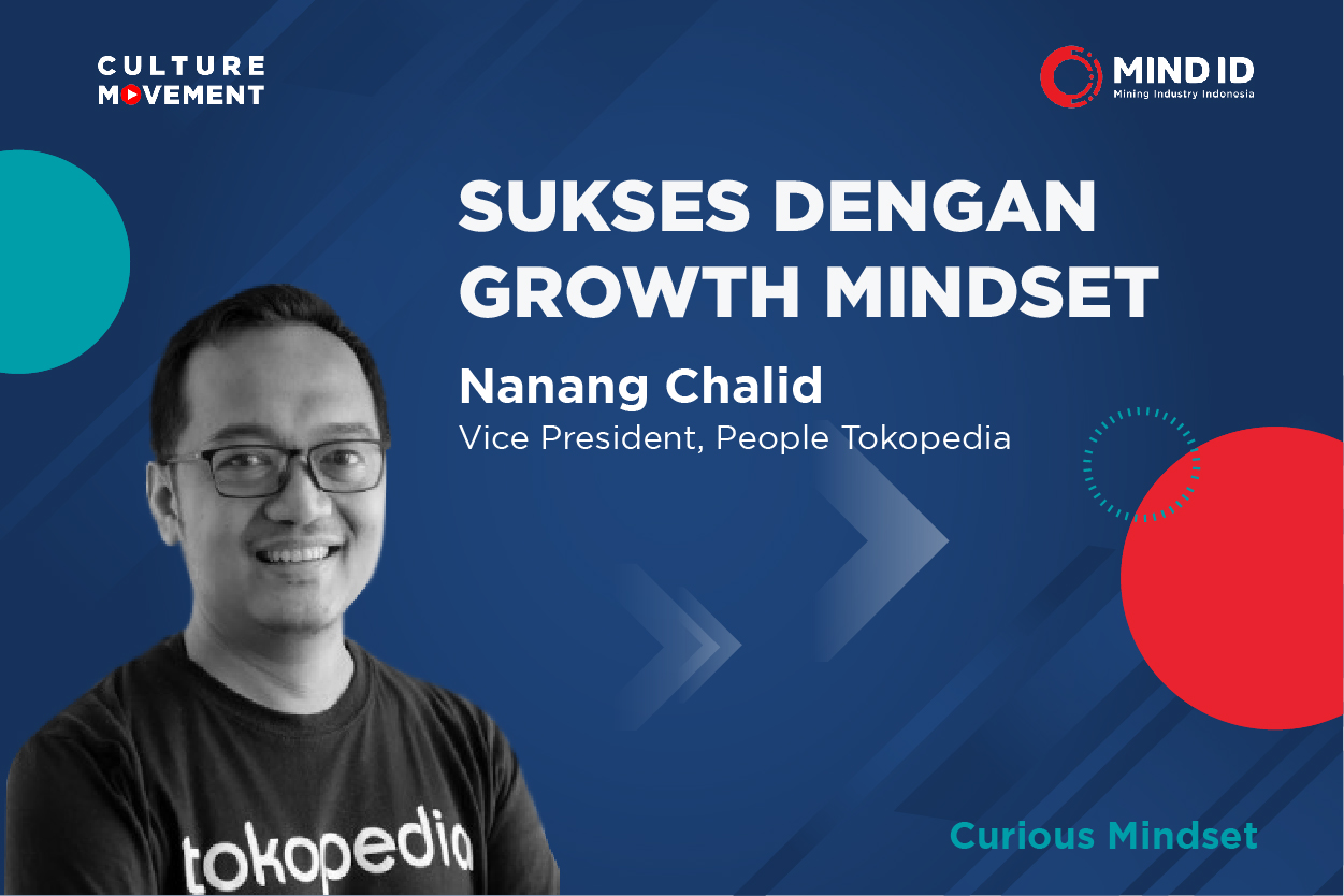 Podcast: Sukses dengan Growth Mindset - Nanang Chalid