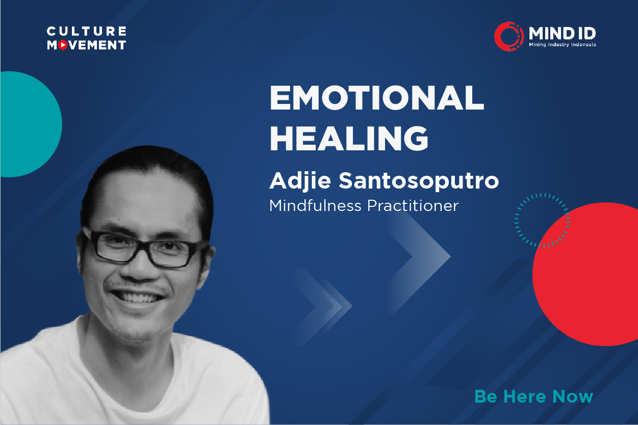 Podcast: Emotional Healing - Adjie Santosoputro