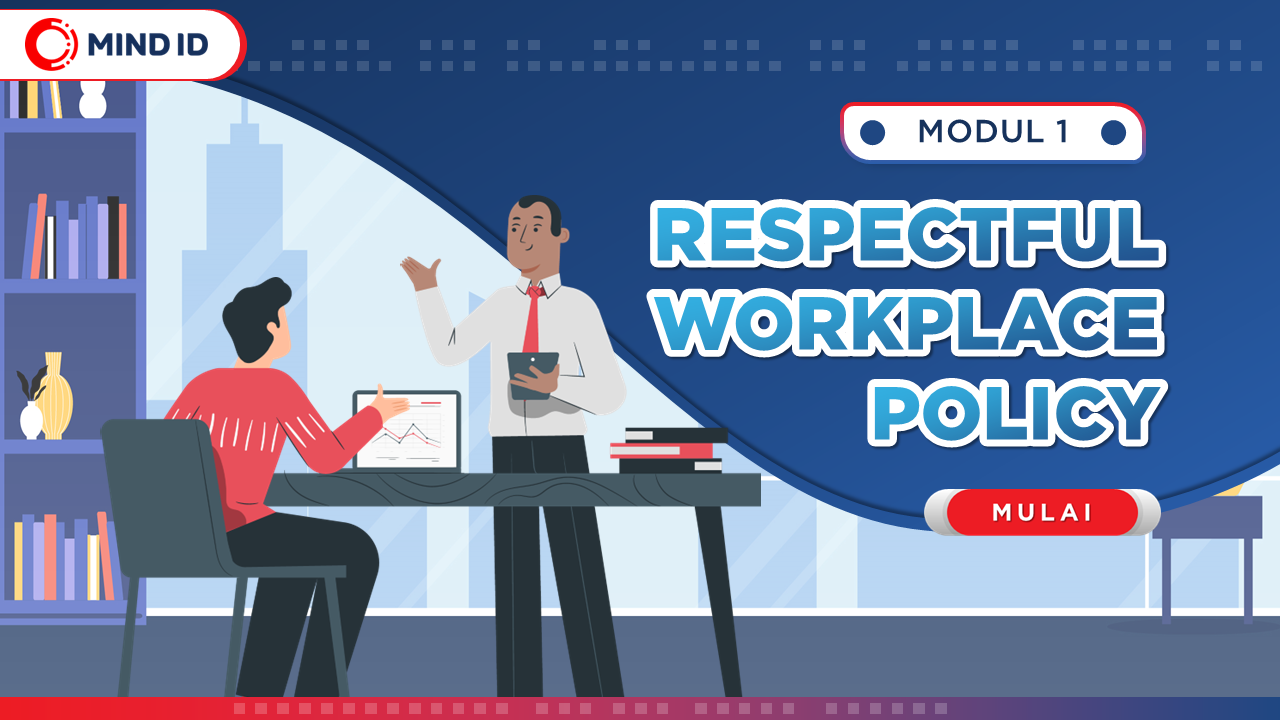 Modul 1 – Respectful Workplace Policy
